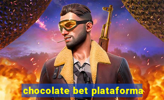 chocolate bet plataforma